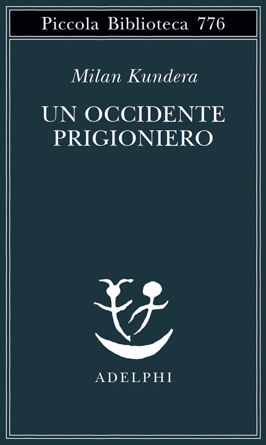 Milan Kundera Un Occidente prigioniero